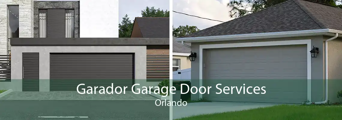 Garador Garage Door Services Orlando