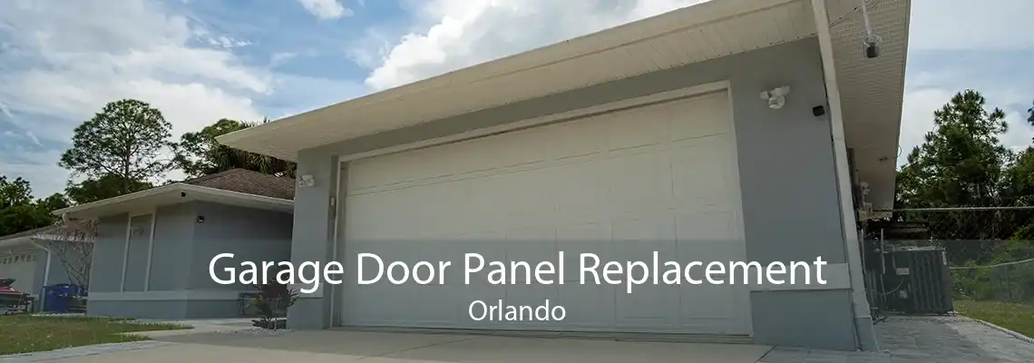 Garage Door Panel Replacement Orlando