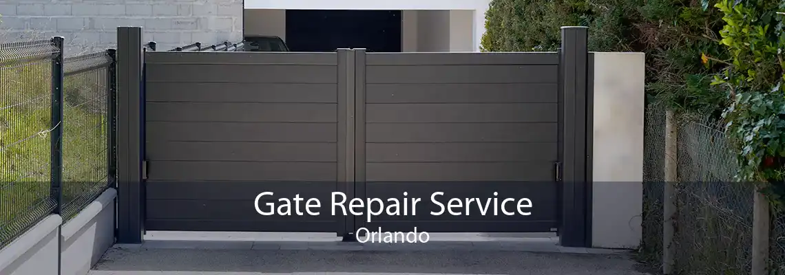 Gate Repair Service Orlando
