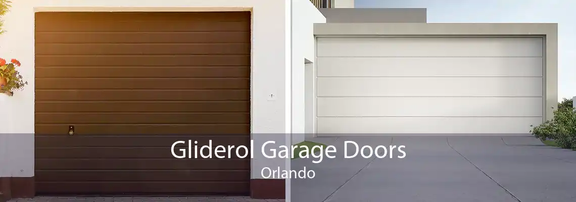 Gliderol Garage Doors Orlando