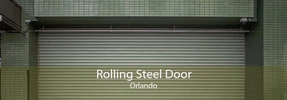 Rolling Steel Door Orlando