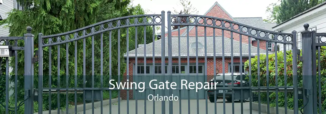 Swing Gate Repair Orlando