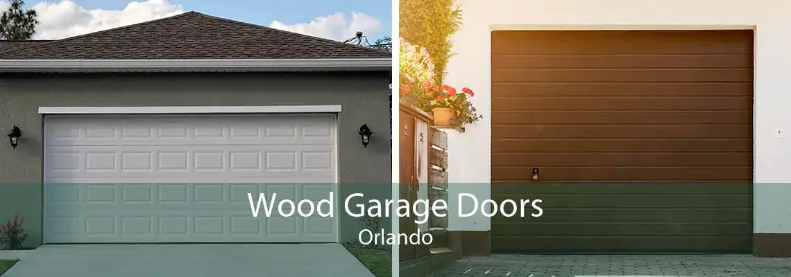 Wood Garage Doors Orlando